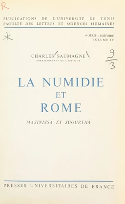 La Numidie et Rome, Masinissa et Jugurtha