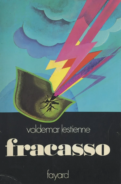 Fracasso - Voldemar Lestienne - (Fayard) réédition numérique FeniXX