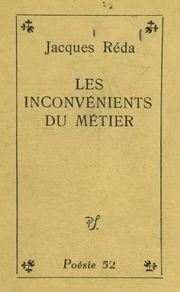 Les inconvénients du métier