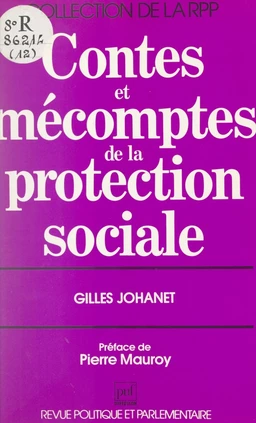 Contes et mécomptes de la protection sociale