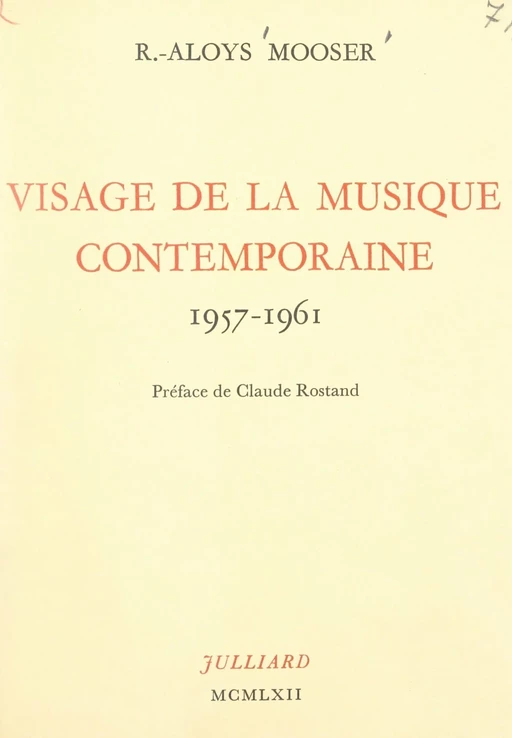 Visage de la musique contemporaine - Robert-Aloys Mooser - (Julliard) réédition numérique FeniXX