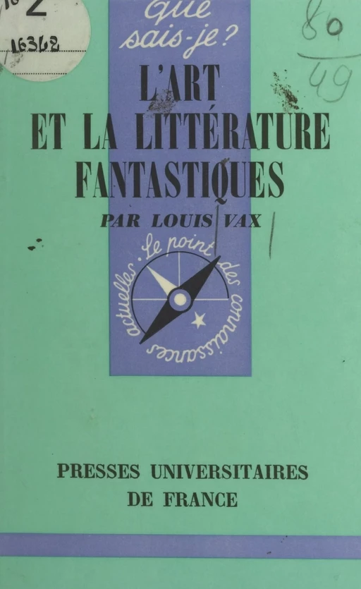 L'art et la littérature fantastiques - Louis Vax - (Presses universitaires de France) réédition numérique FeniXX