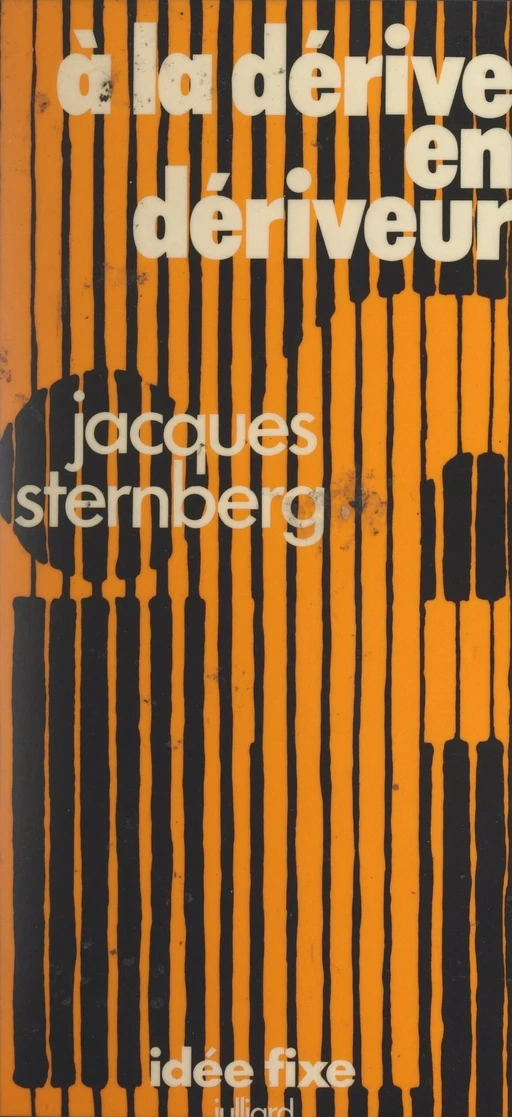 À la dérive en dériveur - Jacques Sternberg - (Julliard) réédition numérique FeniXX