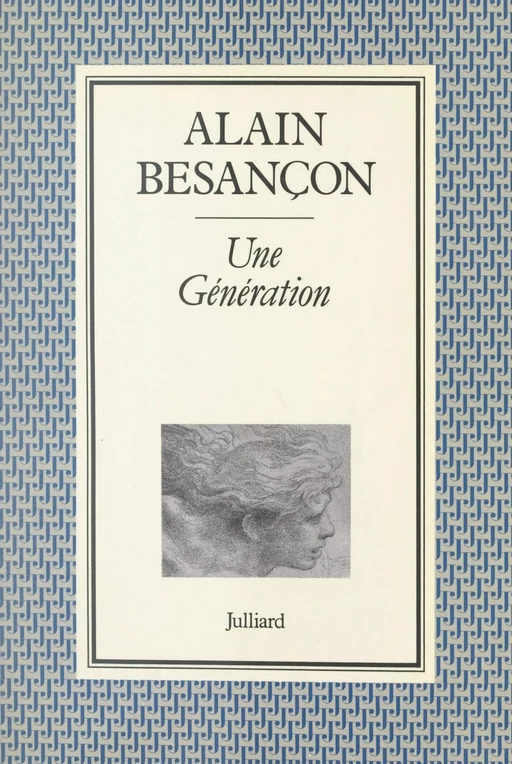 Une génération - Alain Besançon - (Julliard) réédition numérique FeniXX