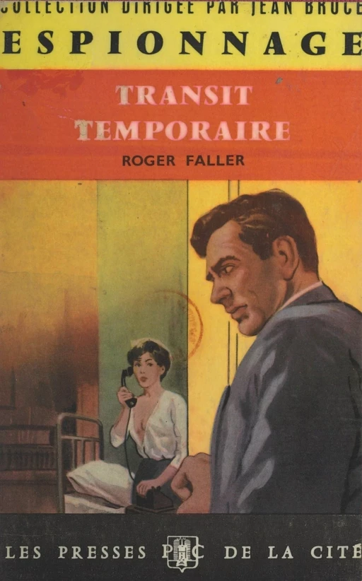 Transit temporaire - Roger Faller - (Presses de la Cité) réédition numérique FeniXX