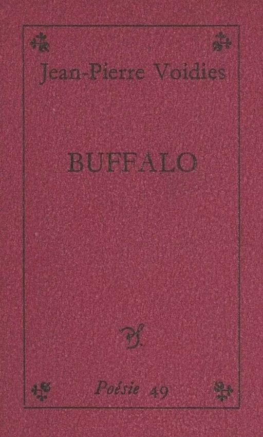 Buffalo - Jean-Pierre Voidies - (Seghers) réédition numérique FeniXX