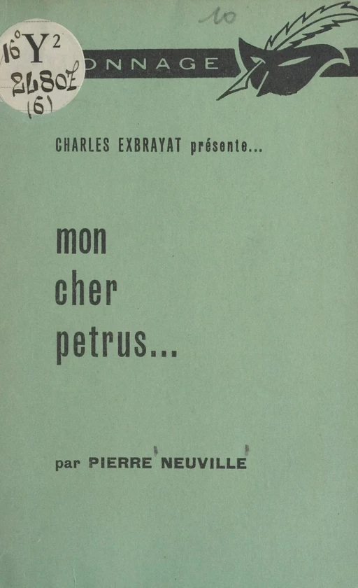 Mon cher Petrus... - Pierre Neuville - (Éditions Du Masque) réédition numérique FeniXX