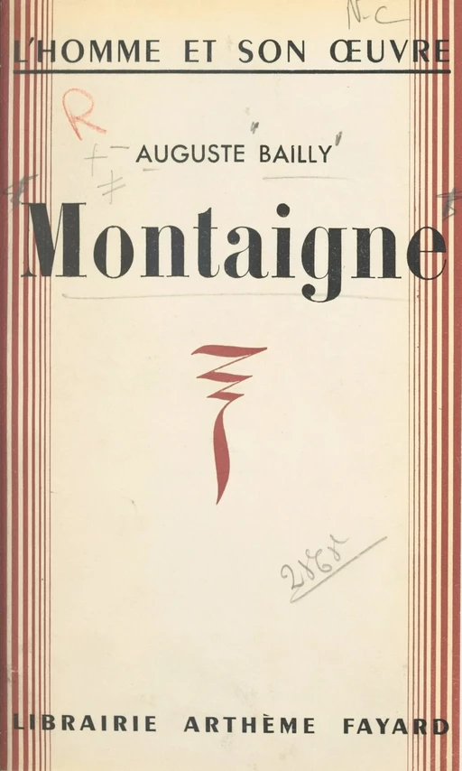 Montaigne - Auguste Bailly - (Fayard) réédition numérique FeniXX