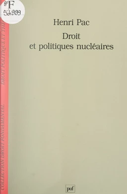 Droit et politiques nucléaires