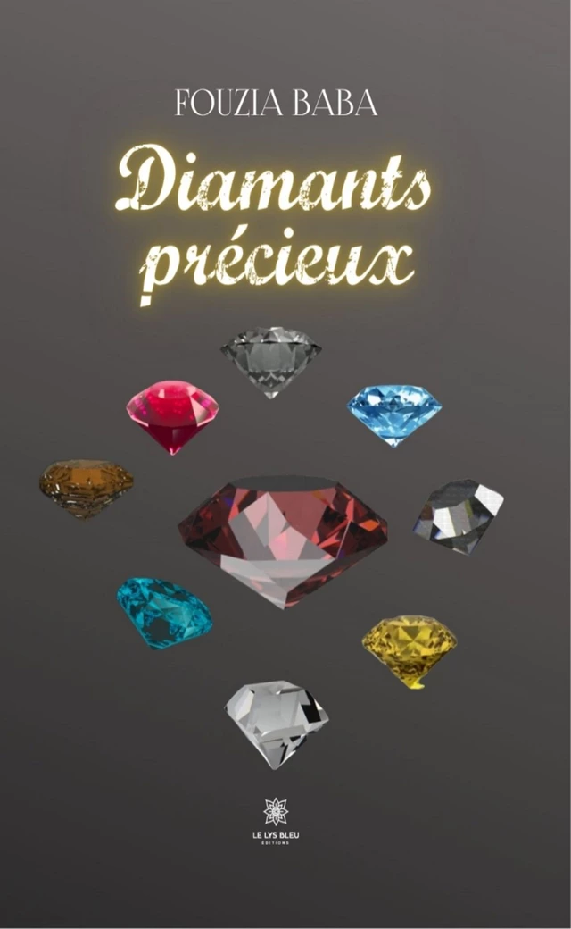 Diamants précieux - Fouzia Baba - Le Lys Bleu Éditions