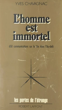 L'homme est immortel