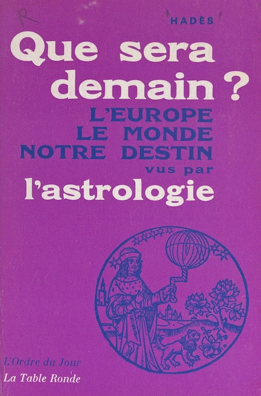 Que sera demain ? -  Hadès - (La Table Ronde) réédition numérique FeniXX