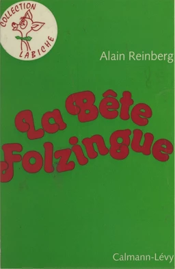 La bête Folzingue