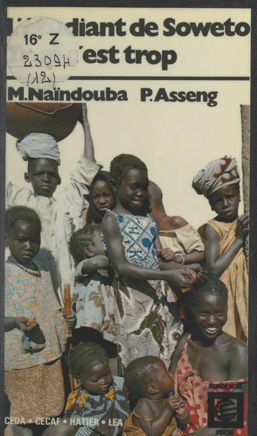 L'étudiant de Soweto - Protais Asseng, Maoundoé Naïndouba - (Hatier) réédition numérique FeniXX