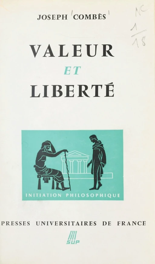 Valeur et liberté - Joseph Combès - (Presses universitaires de France) réédition numérique FeniXX