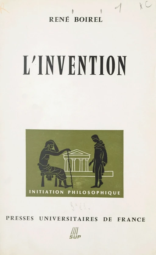 L'invention - René Boirel - (Presses universitaires de France) réédition numérique FeniXX