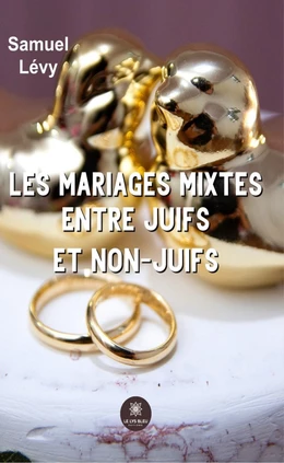 Les mariages mixtes entre juifs et non-juifs