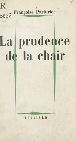 La prudence de la chair