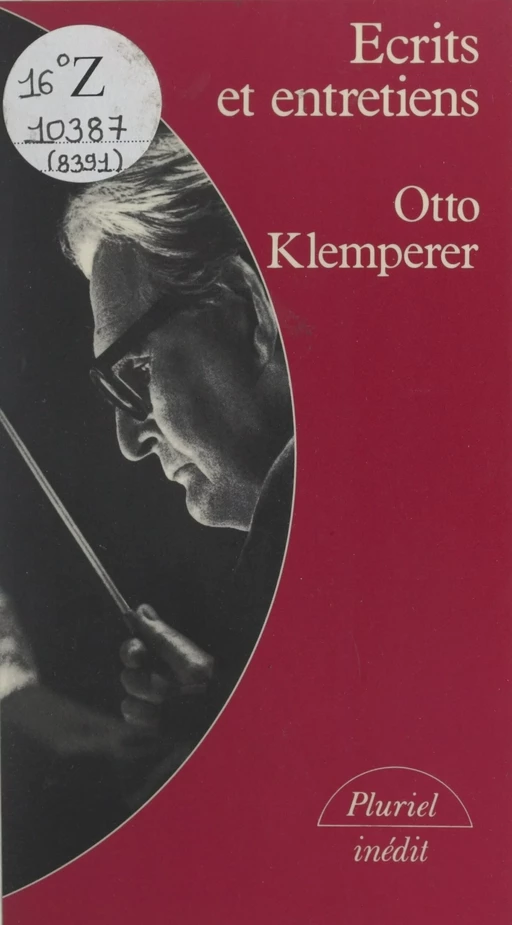 Écrits et entretiens - Otto Klemperer - (Hachette) réédition numérique FeniXX