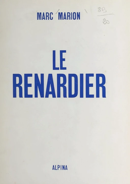 Le Renardier - Marc Marion - (Gründ) réédition numérique FeniXX