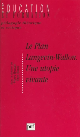 Le plan Langevin-Wallon, une utopie vivante