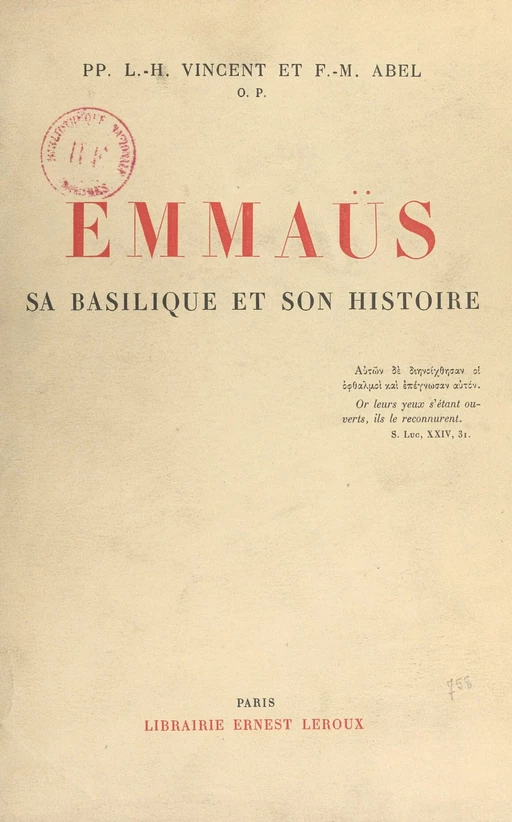 Emmaüs - Félix-Marie Abel, Louis-Hugues Vincent - (Presses universitaires de France) réédition numérique FeniXX