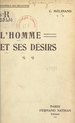 L'homme et ses désirs