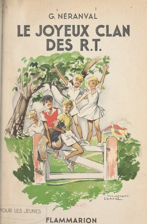 Le joyeux clan des R.T. - Geneviève Néranval - (Flammarion) réédition numérique FeniXX