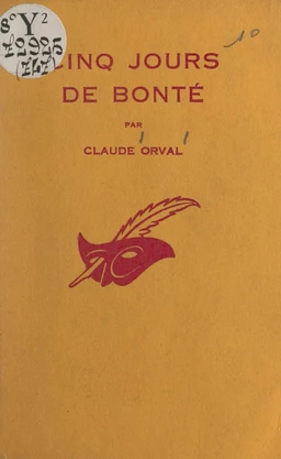 Cinq jours de bonté