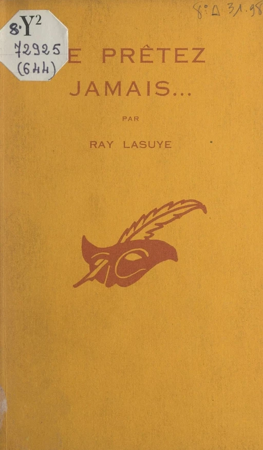 Ne prêtez jamais... - Ray Lasuye - (Éditions Du Masque) réédition numérique FeniXX