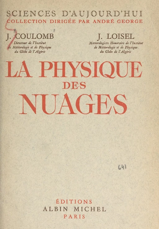 La physique des nuages - Jean Coulomb, Julien Loisel - (Albin Michel) réédition numérique FeniXX