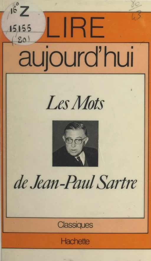 Les mots, de Jean-Paul Sartre - Édouard Morot-Sir - (Hachette) réédition numérique FeniXX