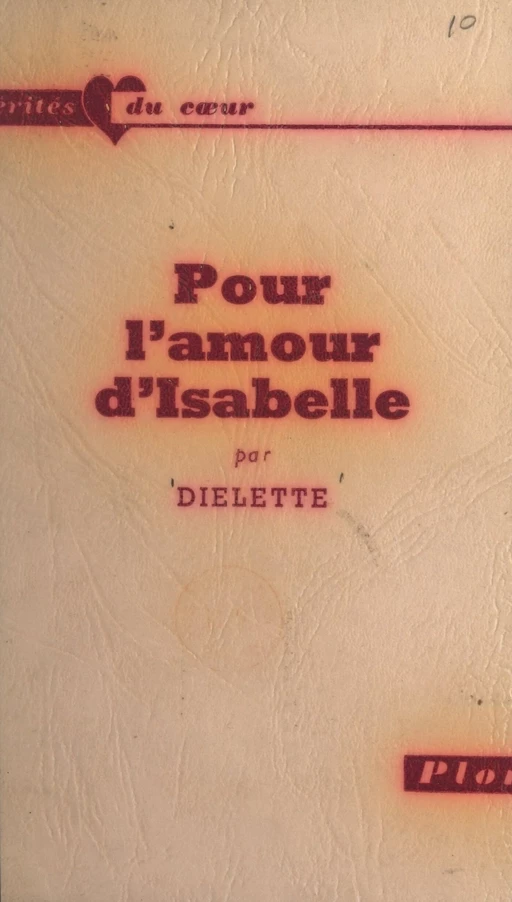 Pour l'amour d'Isabelle -  Diélette - (Plon) réédition numérique FeniXX