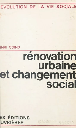 Rénovation urbaine et changement social