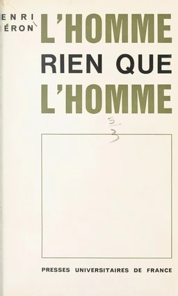 L'homme, rien que l'homme