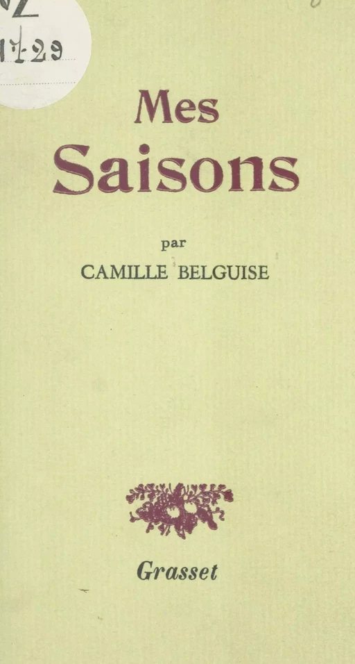 Mes saisons - Camille Belguise - (Grasset) réédition numérique FeniXX