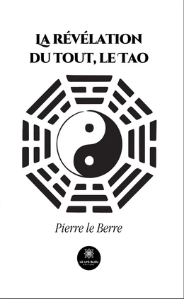 La révélation du tout, le Tao