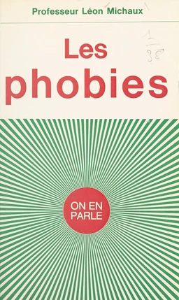 Les phobies