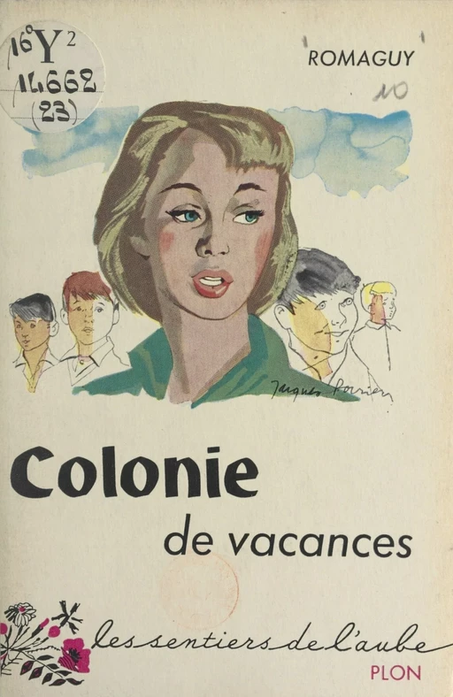 Colonie de vacances - Jean Romaguy - (Plon) réédition numérique FeniXX