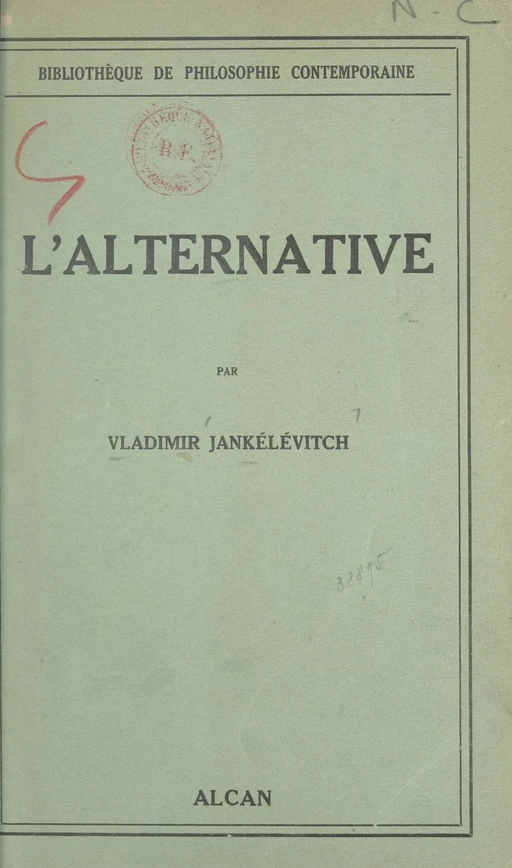 L'alternative - Vladimir Jankélévitch - (Presses universitaires de France) réédition numérique FeniXX