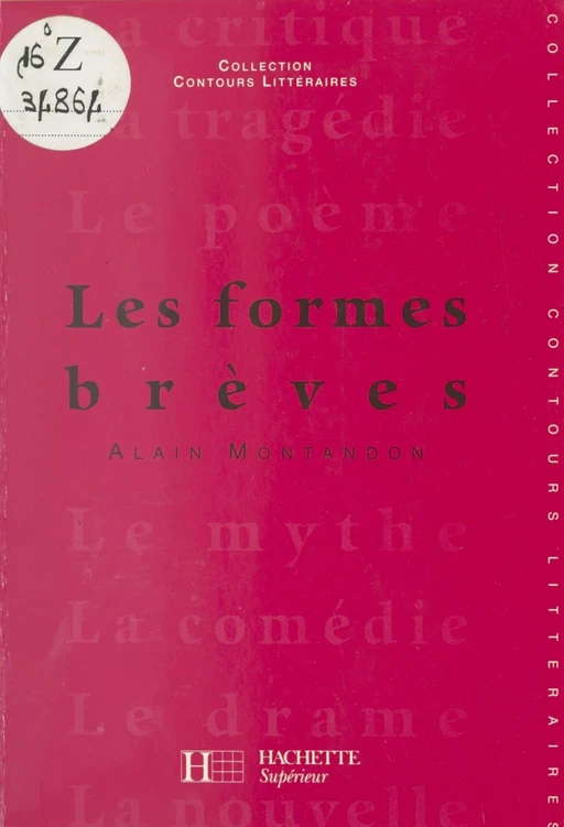 Les formes brèves - Alain Montandon - (Hachette) réédition numérique FeniXX