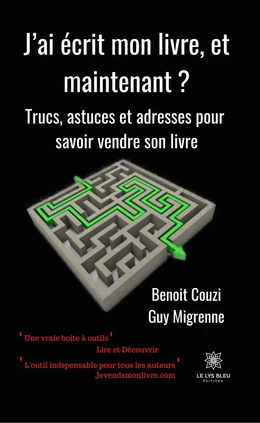 J’ai écrit mon livre, et maintenant ?