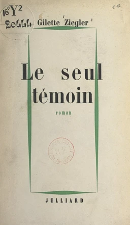 Le seul témoin