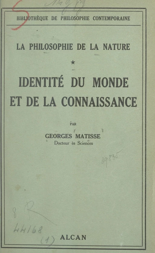 La philosophie de la nature (1) - Georges Matisse - (Presses universitaires de France) réédition numérique FeniXX