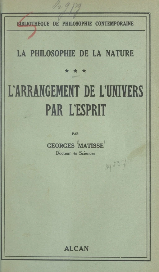 La philosophie de la nature (3) - Georges Matisse - (Presses universitaires de France) réédition numérique FeniXX