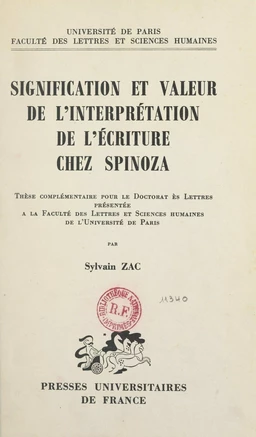 Signification et valeur de l'interprétation de l'écriture chez Spinoza