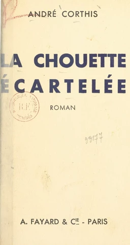 La chouette écartelée