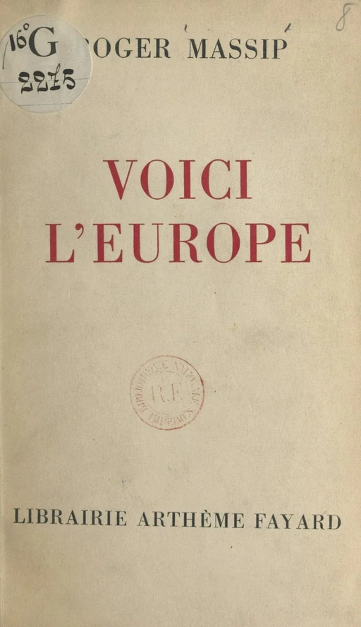 Voici l'Europe - Roger Massip - (Fayard) réédition numérique FeniXX