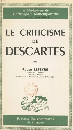 Le criticisme de Descartes