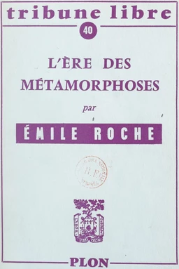 L'ère des métamorphoses